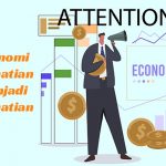 attention economy kunci sukses new economy